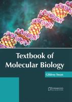 Textbook of Molecular Biology