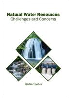 Natural Water Resources: Challenges and Concerns