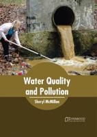 Water Quality and Pollution