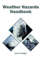Weather Hazards Handbook