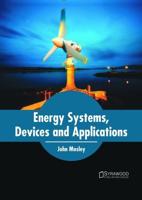 Energy Systems, Devices and Applications