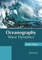 Oceanography: Wave Dynamics