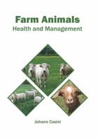 Farm Animals: Health and Management