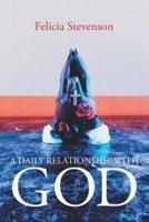 A Daily Relationship with God