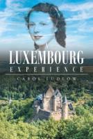 A Luxembourg Experience