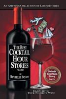 The Best Cocktail Hour Stories, Volume I