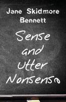 Sense and Utter Nonsense