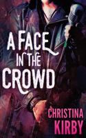 A Face in the Crowd