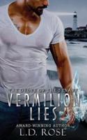 Vermilion Lies: The Order of the Senary Book 3