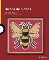 Dichos De Bichos / Bug Verses (Serie Amarilla) Spanish Edition