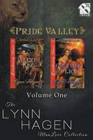 Pride Valley, Volume 1 [Alexi's King : Craving a Lion] (Siren Publishing: The Lynn Hagen ManLove Collection)