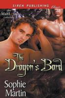 The Dragon's Bard [Before the Great War 1] (Siren Publishing Classic ManLove)