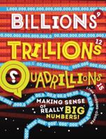 Billions, Trillions, Quadrillions