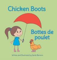 Chicken Boots / Bottes De Poulet