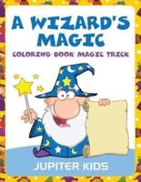 A Wizard's Magic