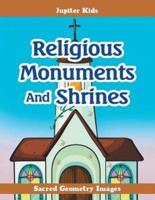 Religious Monuments And Shrines