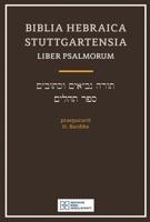 Biblica Hebraica Stuttgartensia Liber Psalmorum