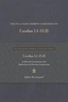 The Preacher's Hebrew Companion to Exodus 1:1--15:21