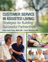Customer Service in Assisted Living