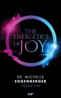 The Energetics of Joy
