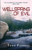 Wellspring of Evil
