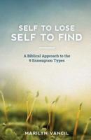 Self to Lose - Self to Find