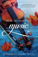 Her Memory of Music