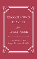 Encouraging Prayers for Every Need