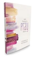 501 Things to Pray About