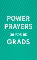 Power Prayers for Grads
