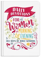 Daily Devotions for Women Morning & Evening
