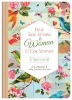 How God Grows a Woman of Confidence