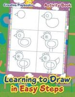 Learning to Draw in Easy Steps Activity Book