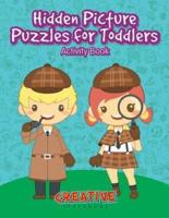 Hidden Picture Puzzles for Toddlers Activity Book