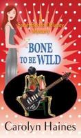 Bone to Be Wild