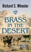 Brass in the Desert