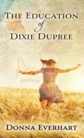 The Education of Dixie Dupree