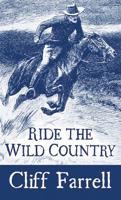 Ride the Wild Country