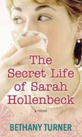 The Secret Life of Sarah Hollenbeck