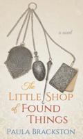 The Little Shop of Found Things