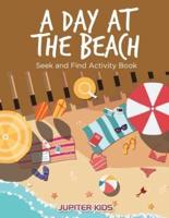 A Day at the Beach: Seek and Find Activity Book
