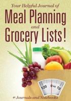 Your Helpful Journal of Meal Planning and Grocery Lists!