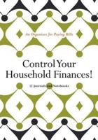 Control Your Household Finances! An Organizer for Paying Bills