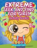 Extreme Seek and Find For Girls Activity Book