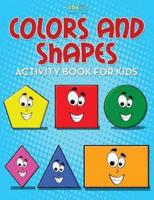 Colors and Shapes Activity Book for Kids