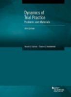 Dynamics of Trial Practice