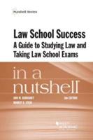 Law School Success in a Nutshell