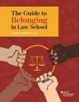 The Guide to Belonging in Law School