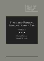 State and Federal Administrative Law