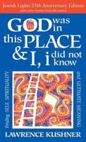 God Was in This Place & I, I Did Not Know—25th Anniversary Ed